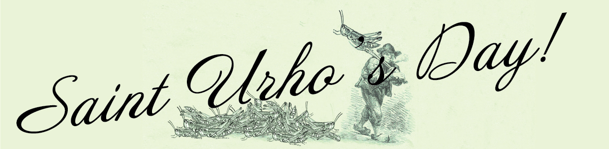 St. Urho - The Man. The Myth. The Legend.